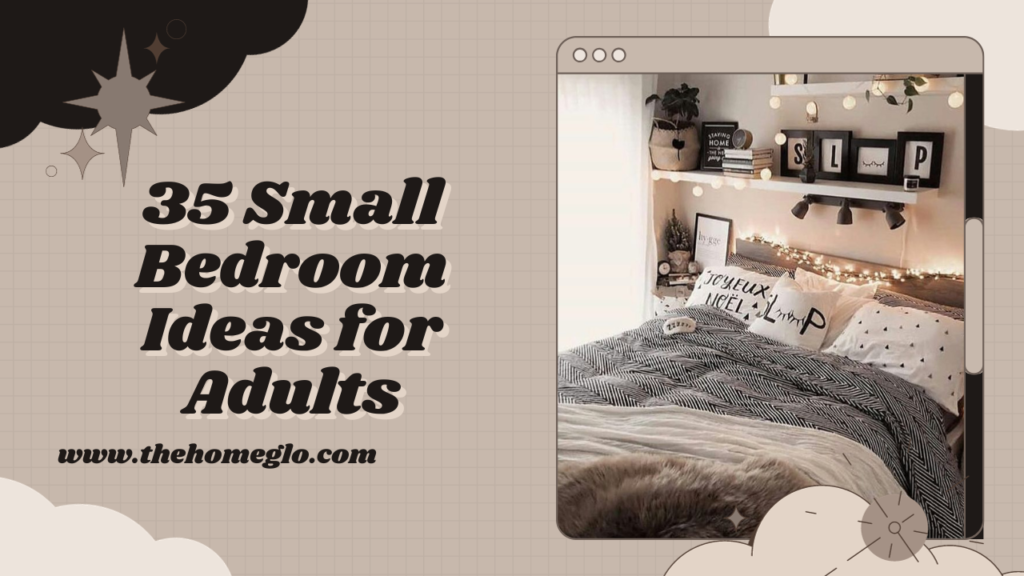 34 Best Small Bedroom Ideas for Adults