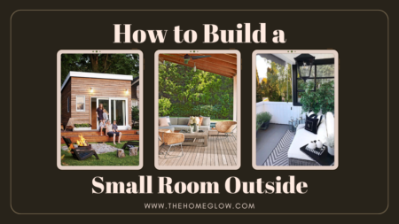How to Build a Small Room Outside