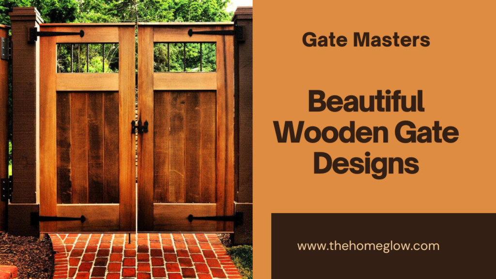 2024's Hottest Trends in Wood Gate Design for Home